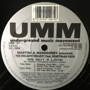 12inch Vinyl Single - Martini & Hardcorey Present: The Violante Project Feat. Sabrynaah Pope - We Got A Love