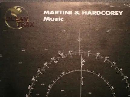 Martini & Hardcorey - Music
