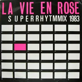 Martinique - La Vie En Rose (Superrhythmmix 1983)