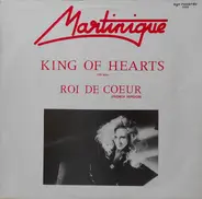 Martinique - King Of Hearts