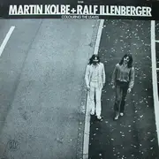 LP - Martin Kolbe + Ralf Illenberger - Colouring The Leaves