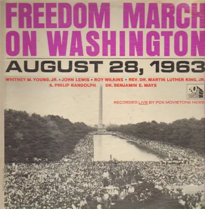 Martin Luther King, ... - Freedom March On Washington