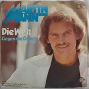 martin mann - Die Welt / Gegen Das Gesetz