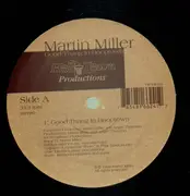 12'' - Martin Miller - Good Thang In Hooptown - RARE