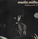 LP - Martin Müller - Balancado '82 - rare bossa latin private