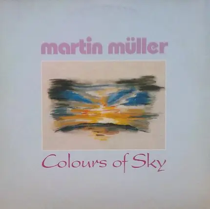 Martin Müller - Colours Of Sky