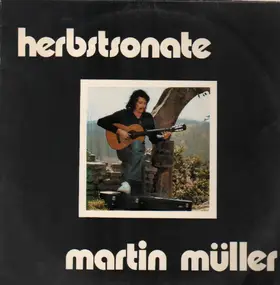 Martin Müller - Herbstsonate