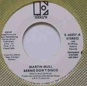 Martin Mull - Bernie Don't Disco