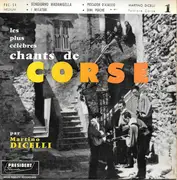 7inch Vinyl Single - Martino Dicelli - Les Plus Célèbres Chants De Corse Vol. 1 - Mono