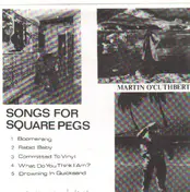 Martin O'Cuthbert - Songs For Square Pegs