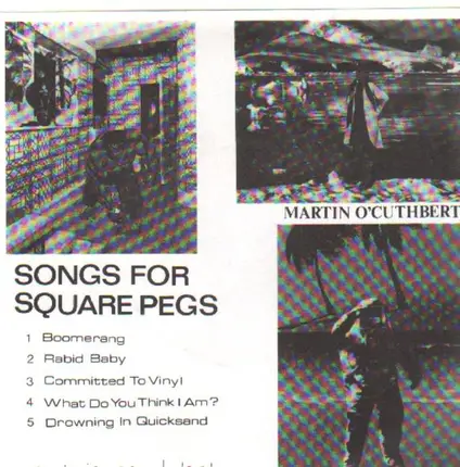 Martin O'Cuthbert - Songs For Square Pegs