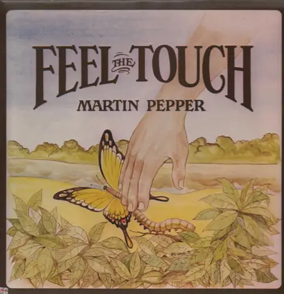 Martin Pepper - Feel The Touch