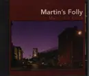 CD - Martin's Folly - Man, It's Cold