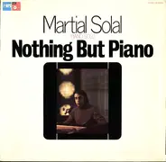 Martial Solal - Nothing but Piano