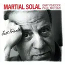 CD - Martial Solal - Just Friends - Digipak