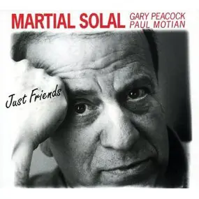 Martial Solal - Just Friends