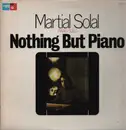 LP - Martial Solal - Nothing But Piano - incl. insert