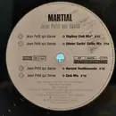 12inch Vinyl Single - Martial - Jean Petit Qui Danse