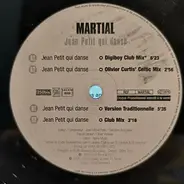 Martial - Jean Petit Qui Danse