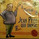 12inch Vinyl Single - Martial - Jean Petit Qui Danse