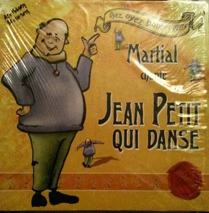Martial - Jean Petit Qui Danse