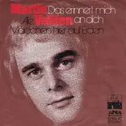 7inch Vinyl Single - Martie Velden - Das Erinnert Mich An Dich / Alle Mädchen Auf Erden