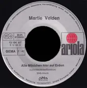7inch Vinyl Single - Martie Velden - Das Erinnert Mich An Dich / Alle Mädchen Auf Erden