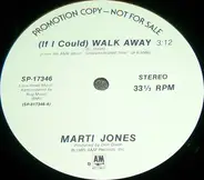 Marti Jones - (If I Could) Walk Away