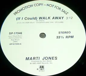 Marti Jones - (If I Could) Walk Away