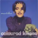 7'' - Martika - Coloured Kisses