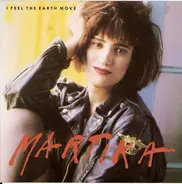 Martika - I Feel the Earth Move