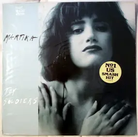 Martika - Toy Soldiers