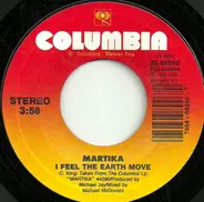 Martika - I Feel the Earth Move