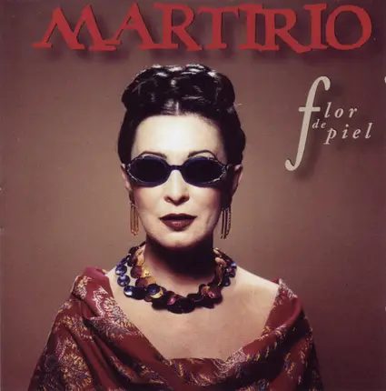 Martirio - Flor de Piel