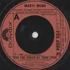 7'' - Marti Webb - For The Touch Of Your Love