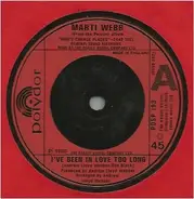 Marti Webb - I've Been In Love Too Long