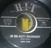 Marty Wood - In The Misty Moonlight / G.T.O.
