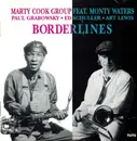CD - Marty Cook Group Featuring Monty Waters - Borderlines