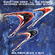 Marty Cook Group - Red, White, Black & Blue