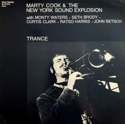 Marty Cook & The New York Sound Explosion - Trance