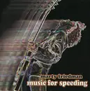CD - Marty Friedman - Music For Speeding