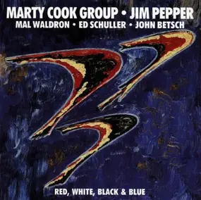 Marty Cook Group - Red,White,Black & Blue