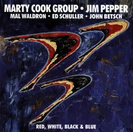 Marty Cook Group - Red,White,Black & Blue