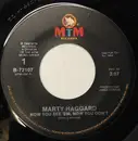 7inch Vinyl Single - Marty Haggard - Now You See 'Em, Now You Don't / Missing California Blues