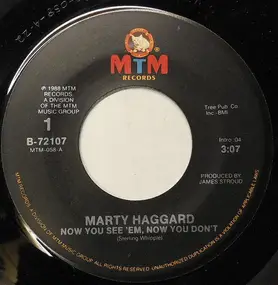 Marty Haggard - Now You See 'Em, Now You Don't / Missing California Blues