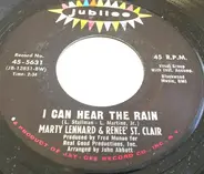 Marty Lennard , Renee St. Clair - I Can Hear The Rain