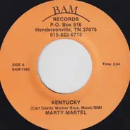 Marty Martel - Kentucky / Touch Me Again