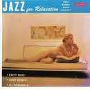 CD - Marty Paich , Larry Bunker , Joe Mondragon - Jazz For Relaxation