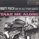 CD - Marty Paich And His Jazz Piano Quartet - Present Robert Merrill's Music From The Broadway Production Take Me Along