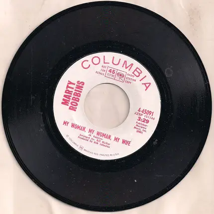 Marty Robbins - My Woman, My Woman, My Wife